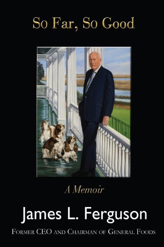 Cover for James Ferguson · So Far, So Good: a Memoir (Paperback Book) (2008)