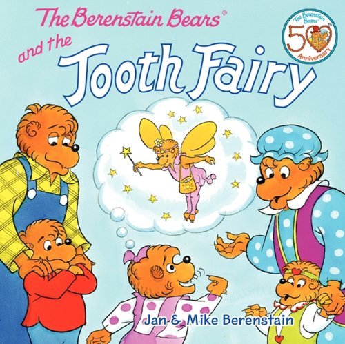 Cover for Mike · The Berenstain Bears and the Tooth Fairy (Turtleback School &amp; Library Binding Edition) (Berenstain Bears (Prebound)) (Hardcover bog) [Reprint edition] (2012)