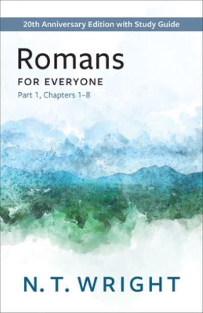 Cover for N. T. Wright · Romans for Everyone (Book) (2023)