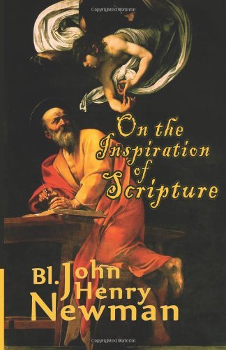 Cover for Bl John Henry Newman · On the Inspiration of Scripture (Paperback Book) (2014)