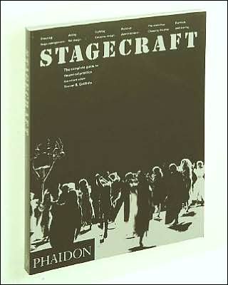 Cover for Trevor R Griffiths · Stagecraft: The Complete Guide to Theatrical Practice (Paperback Book) [2 Revised edition] (2001)
