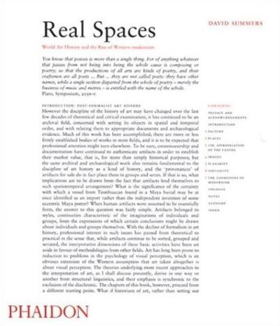 Cover for David Summers · Real Spaces - World Art History and the Rise of Western Modernism (Hardcover Book) (2003)