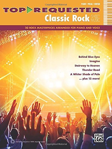 Cover for Alfred Publishing Staff · Top-requested Classic Rock Sheet Music: 15 Popular Favorites in a Variety of Styles (Piano / Vocal / Guitar) (Top-requested Sheet Music) (Sheet music) (2013)