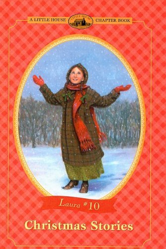 Cover for Laura Ingalls Wilder · Christmas Stories (Little House Chapter Books: Laura (Prebound)) (Hardcover bog) (1998)
