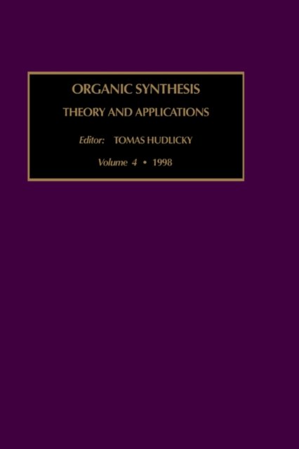 Cover for Hudlicky · Organic Synthesis: Theory and Applications - Organic Synthesis: Theory and Applications (Inbunden Bok) (1998)