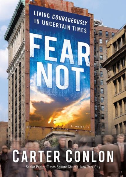 Cover for Carter Conlon · Fear Not (Hardcover Book) (2012)