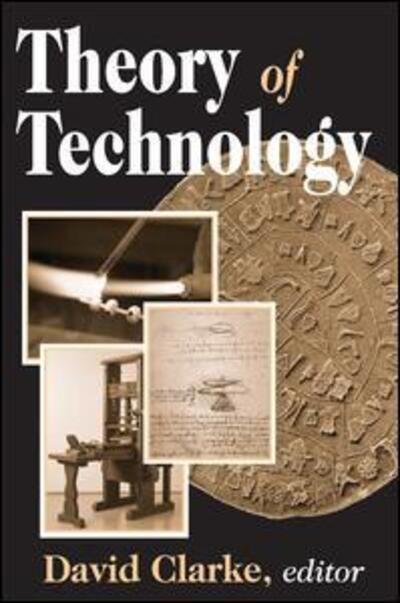Cover for David Clarke · Theory of Technology (Paperback Book) (2004)