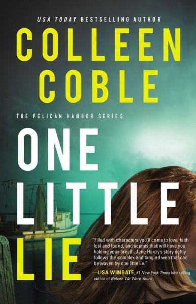 Cover for Colleen Coble · One Little Lie - The Pelican Harbor Series (Paperback Bog) (2020)