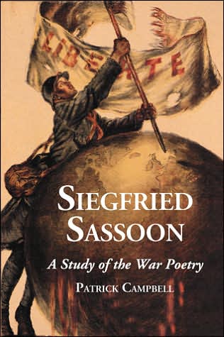 Cover for Patrick Campbell · Siegfried Sassoon: A Study of the War Poetry (Paperback Book) (2007)