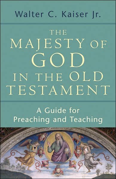 Cover for Kaiser · Majesty of God in the Old Testament (Paperback Book) (2007)