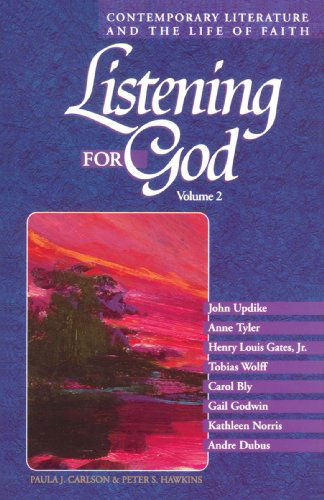 Cover for Paula J. Carlson · Listening for God: Contemporary Literature and the Life of Faith, Volume 2 (Paperback Book) (1998)