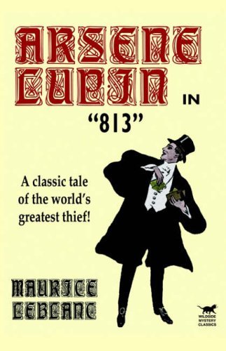 Cover for Maurice Leblanc · Arsene Lupin in 813 (Taschenbuch) (2003)