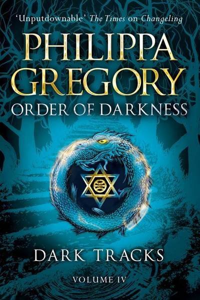Cover for Philippa Gregory · Dark Tracks - Order of Darkness (Pocketbok) (2018)