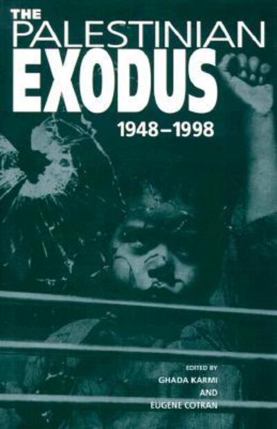 Cover for Ghada Karmi · The Palestinian Exodus: 1948-1998 (Inbunden Bok) (1999)