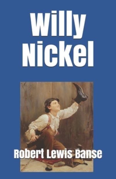 Cover for Timothy P. Banse · Willy Nickel (Book) (2019)