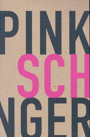 Cover for Kyle Schlesinger · The Pink (Paperback Book) (2008)