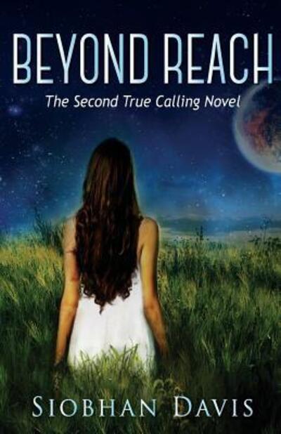 Cover for Siobhan Davis · Beyond Reach (Paperback Book) (2015)