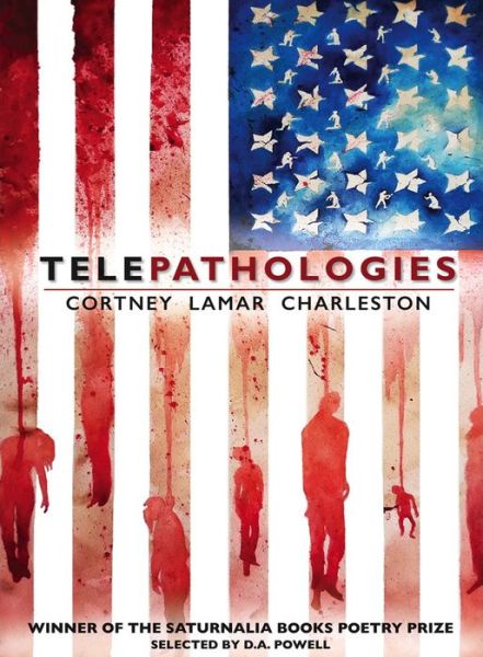 Cover for Cortney Lamar Charleston · Telepathologies (Paperback Book) (2017)