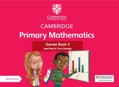 Cover for Janet Rees · Cambridge Primary Mathematics Games Book 3 with Digital Access - Cambridge Primary Maths (Book) [2 Revised edition] (2022)