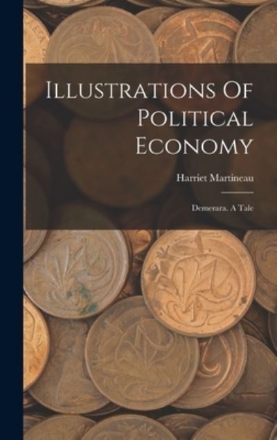 Cover for Harriet Martineau · Illustrations of Political Economy (Buch) (2022)