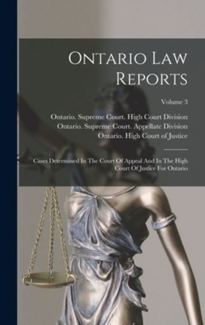 Cover for Ontario High Court of Justice · Ontario Law Reports (Book) (2022)