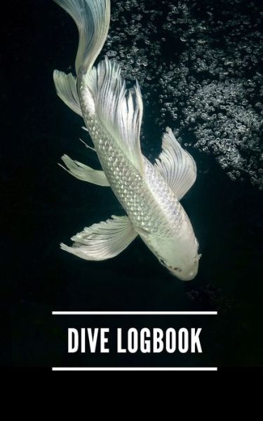 Cover for Saltyhairbooks · Dive Logbook (Paperback Book) (2019)