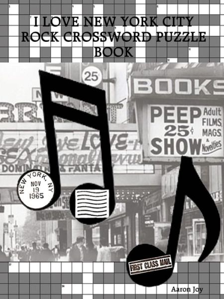 Cover for Aaron Joy · I Love New York City Rock Crossword Puzzle Book (Paperback Book) (2012)