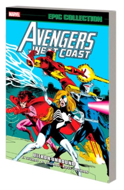 Cover for Roy Thomas · Avengers West Coast Epic Collection: Ultron Unbound (Paperback Bog) (2024)