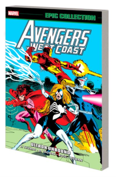 Cover for Roy Thomas · Avengers West Coast Epic Collection: Ultron Unbound (Paperback Bog) (2024)