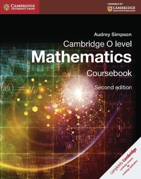 Cover for Audrey Simpson · Cambridge O Level Mathematics Coursebook (Paperback Book) [2 Revised edition] (2016)