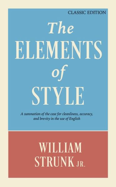 Cover for Jr. William Strunk · Elements of Style (Book) (2023)