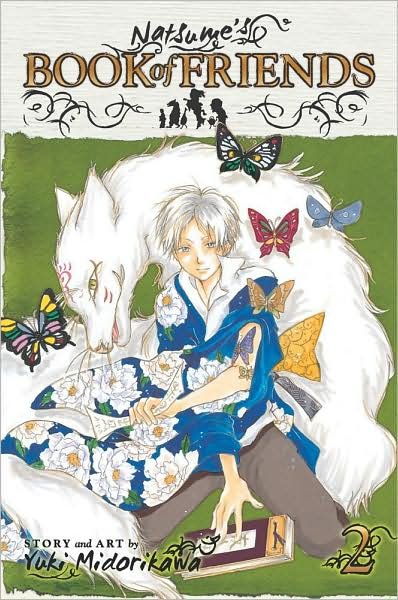 Natsume's Book of Friends, Vol. 2 - Natsume's Book of Friends - Yuki Midorikawa - Libros - Viz Media, Subs. of Shogakukan Inc - 9781421532448 - 2 de septiembre de 2010