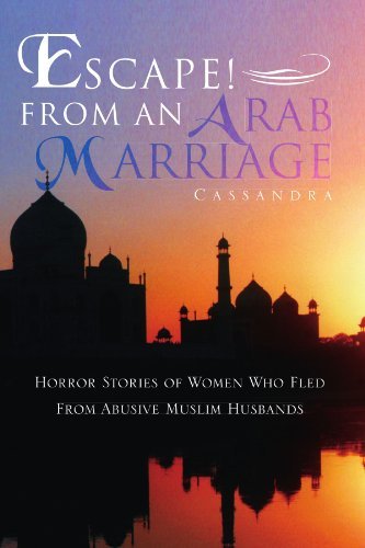Cover for Cassandra · Escape! from an Arab Marriage: Horror Stories of Flight from Abusive Arab / Muslim Husbands (Paperback Book) (2006)