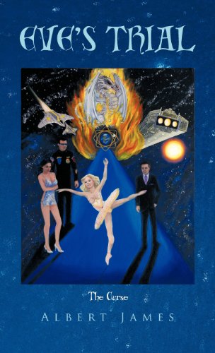 Cover for Albert James · Eve's Trial: the Curse (Hardcover Book) (2011)