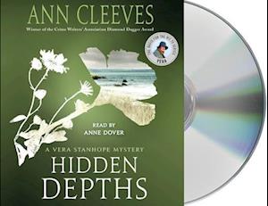 Hidden Depths - Ann Cleeves - Musik - MacMillan Audio - 9781427288448 - 23. januar 2018