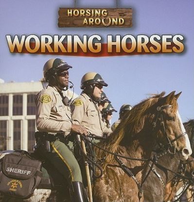 Cover for Jeanne Nagle · Working Horses (Paperback Book) (2011)