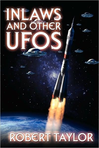 Cover for Robert Taylor · Inlaws and Other Ufos (Paperback Bog) (2008)