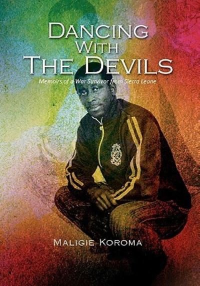 Cover for Maligie Koroma · Dancing with the Devils (Paperback Bog) (2011)