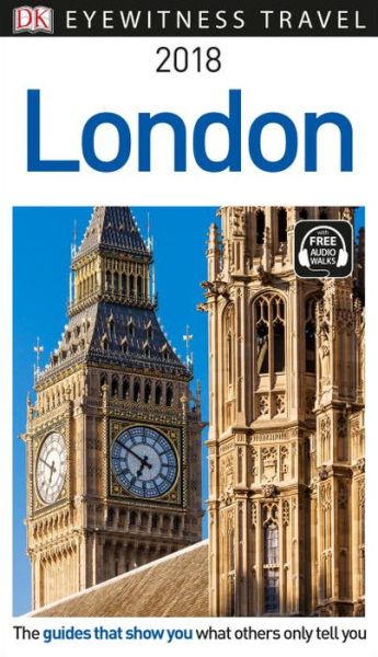 Cover for DK Travel · DK Eyewitness Travel Guide London: 2018 (Paperback Book) (2017)