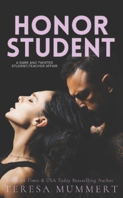Cover for Teresa Mummert · Honor Student (Book) (2012)