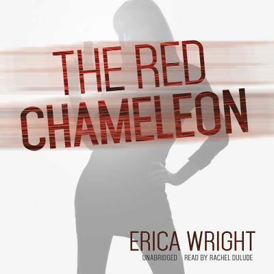 Cover for Erica Wright · The Red Chameleon Lib/E (CD) (2014)