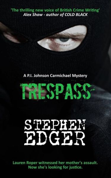 Cover for Stephen Edger · Trespass (Paperback Book) (2013)