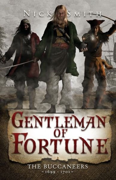 Cover for Nick Smith · Gentleman of Fortune (Historical Fiction) (Paperback Book) (2014)