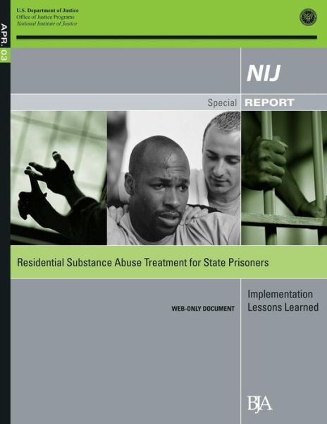 Cover for U.s. Department of Justice · Residential Substance Abuse Treatment for State Prisoners (Paperback Book) (2014)