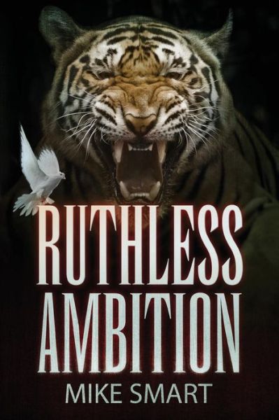 Cover for Mike Smart · Ruthless Ambition: Vol 5 in the Max Thatcher Book Series (Volume 5) (Paperback Book) (2014)