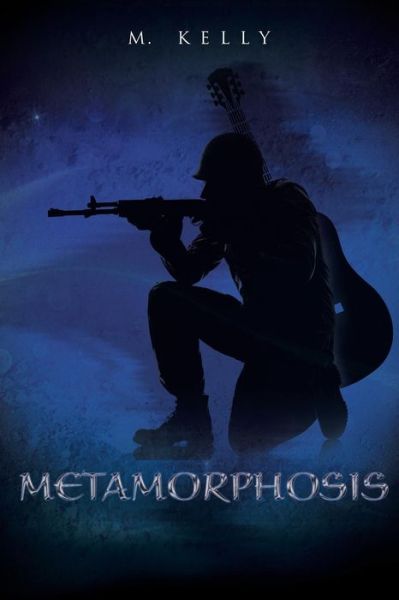 Metamorphosis - M Kelly - Books - Xlibris Corporation - 9781503504448 - July 24, 2015