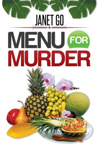 Cover for Janet Go · Menu for Murder (Paperback Book) (2015)