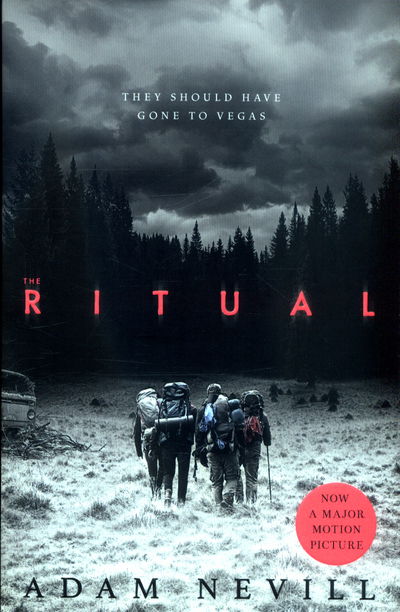 Cover for Adam Nevill · The Ritual (Paperback Book) [New edition] (2017)