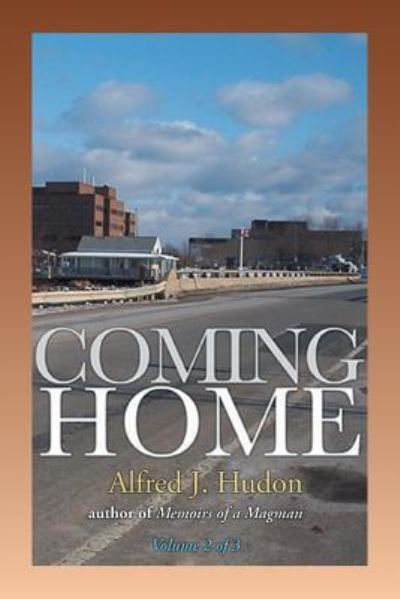 Cover for Alfred J. Hudon · Coming Home (Paperback Book) (2015)