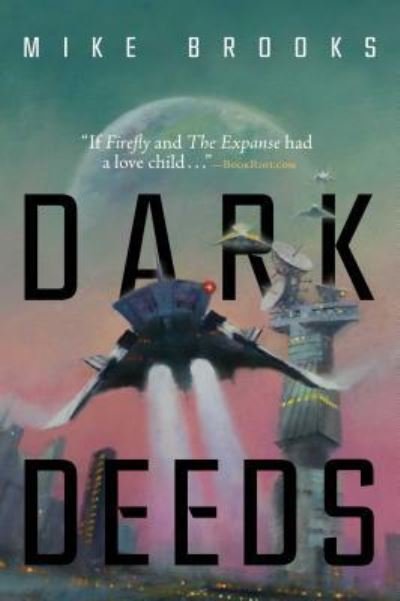 Dark Deeds - Keiko - Mike Brooks - Books - S&S/Saga Press - 9781534405448 - November 14, 2017